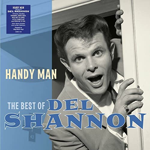 Album cover for Del Shannon’s “Handy Man: The Best Of” vinyl record.