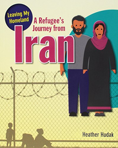 A Refugee's Journey from Iran (Leaving My Homeland)