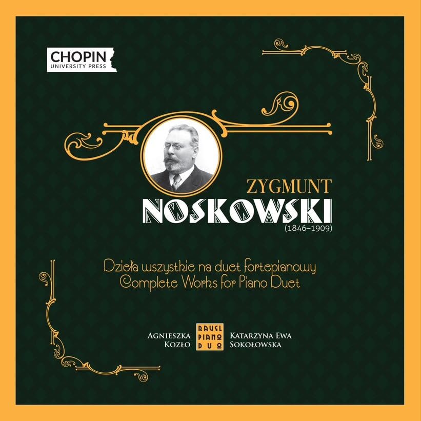 CD cover for Zygmunt Noskowski piano duet works, with portrait.