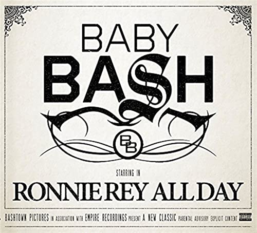 CD cover for Baby Bash’s “Ronnie Rey All Day” with ornate design.