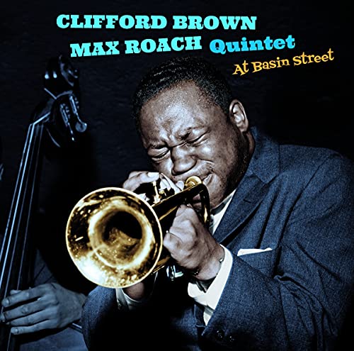 Clifford Brown playing trumpet, album cover for “At Basin Street.”