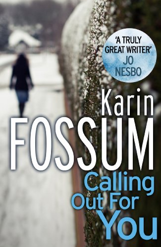 Calling Out For You (Inspector Sejer 5) (Inspector Sejer, 22)