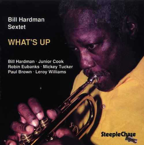 CD cover featuring Bill Hardman playing trumpet, with band member names.