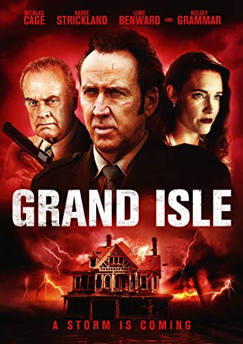 Movie poster for Grand Isle featuring three actors above a house during a storm.