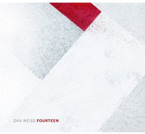 "Album cover with abstract white and red design, featuring 'Dan Weiss Fourteen' text."