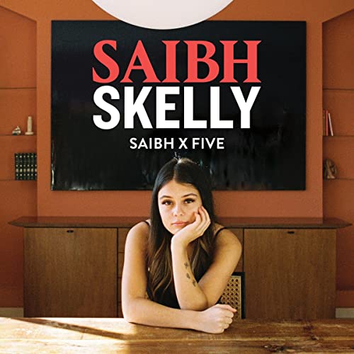 Saibh Skelly album cover featuring artist portrait and bold text.