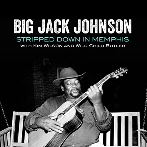 CD cover featuring blues musician Big Jack Johnson playing guitar.