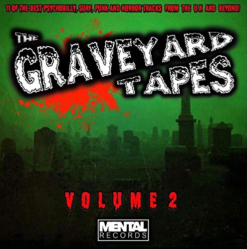 Album cover for "The Graveyard Tapes Vol. 2" with a spooky graveyard scene.