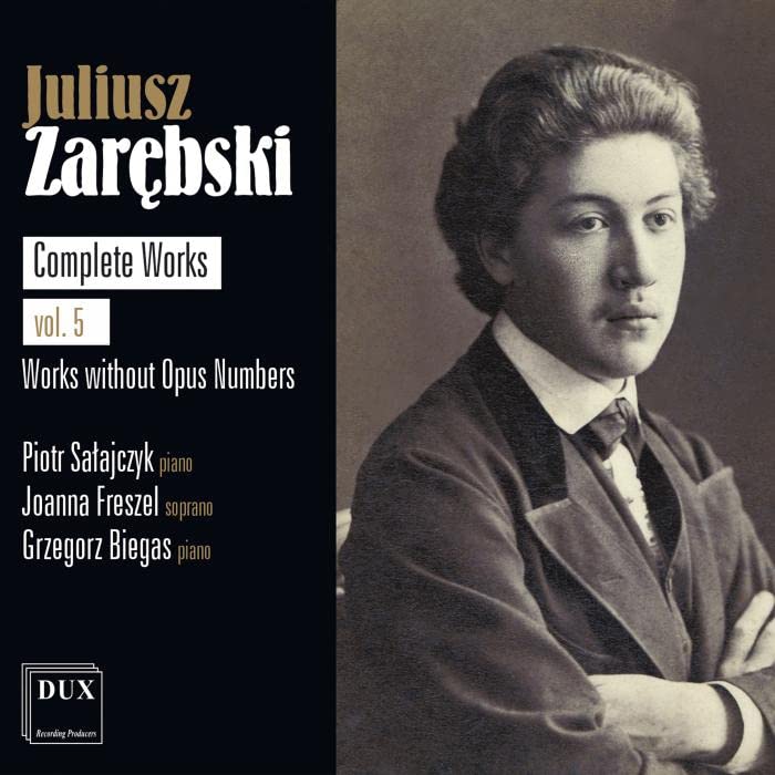 CD cover featuring a portrait of composer Juliusz Zarębski and text details.