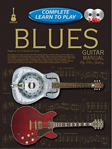 Complete Learn to Play Blues Guitar: Not for Sale to Uk Trade Customers (Progressive Complete Learn to Play)