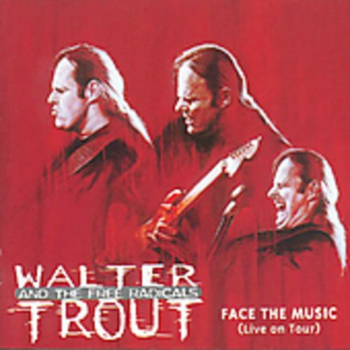 Red album cover with three musicians and text "Walter Trout and the Free Radicals".