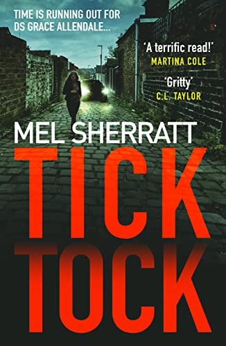 Tick Tock: From the million-copy bestseller comes a gripping crime thriller: Book 2 (DS Grace Allendale)