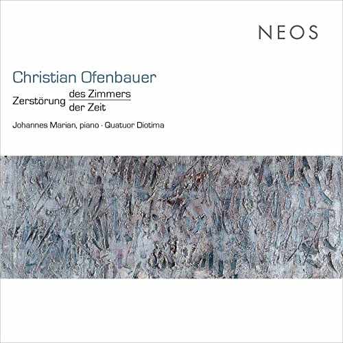 CD cover for Christian Ofenbauer’s “Zerstörung Des Zimmers / Der Zeit” with abstract art.