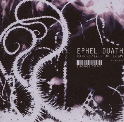 CD cover for "Pain Remixes The Known" by Ephel Duath, abstract design.