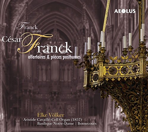 CD cover for Cesar Franck music featuring an ornate church chandelier.