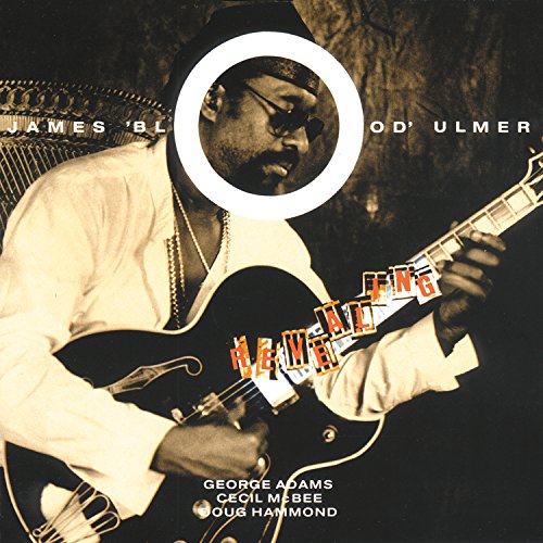 Album cover with man playing guitar, titled "Revealing" by James "Blood" Ulmer.