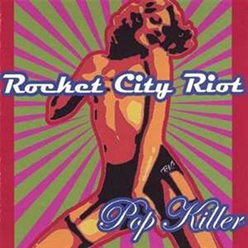 "Album cover for 'Rocket City Riot - Pop Killer' featuring a cartoon man in black shorts."