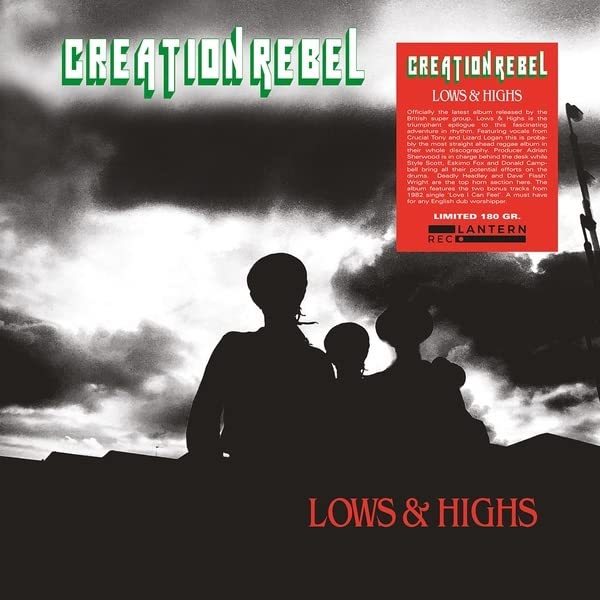 Vinyl record cover for “Lows & Highs” by Creation Rebel, featuring silhouettes.
