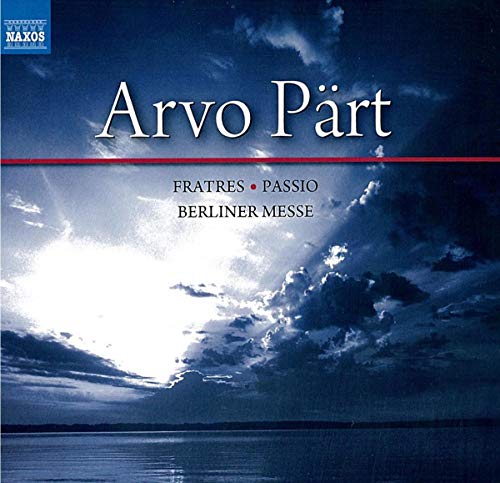 CD cover for Arvo Pärt’s “Fratres, Passio, Berliner Messe” with sky image.