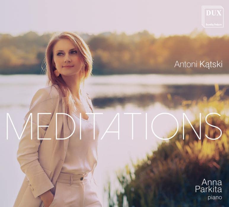 CD cover: pianist Anna Parkita, text “Meditations”, landscape background.