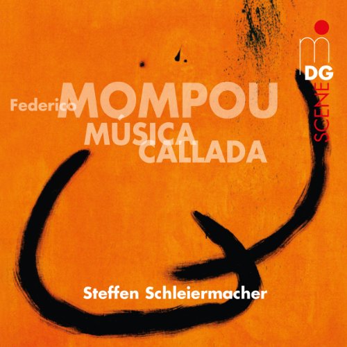 CD cover for Federico Mompou's Musica Callada, performed by Steffen Schleiermacher.