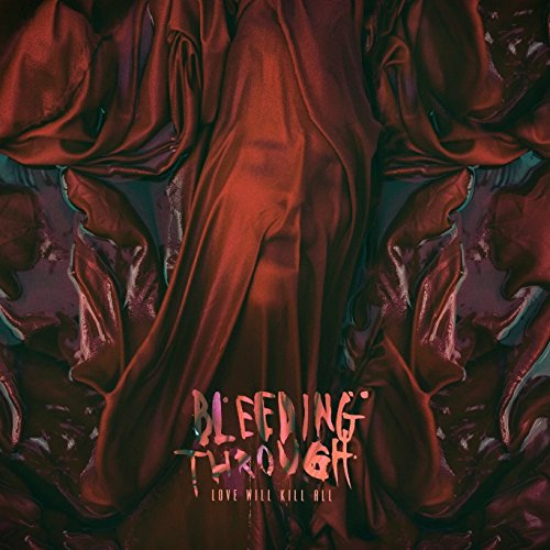 Album cover with red fabric and "Bleeding Through" text in a grunge font.