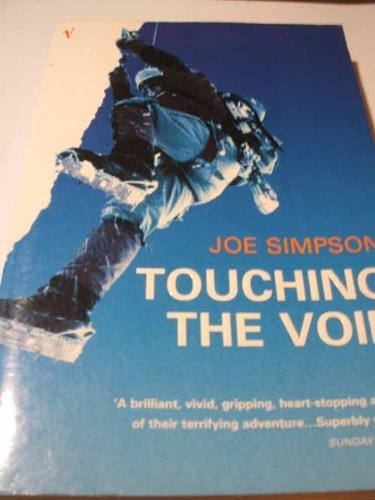 "Book cover of 'Touching The Void' by Joe Simpson, featuring a climber on a steep cliff."