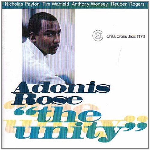 CD cover for Adonis Rose’s “The Unity” featuring a portrait of a man.