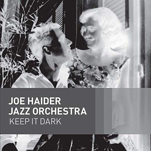 CD cover: black and white photo of a couple, text “Joe Haider Jazz Orchestra”.