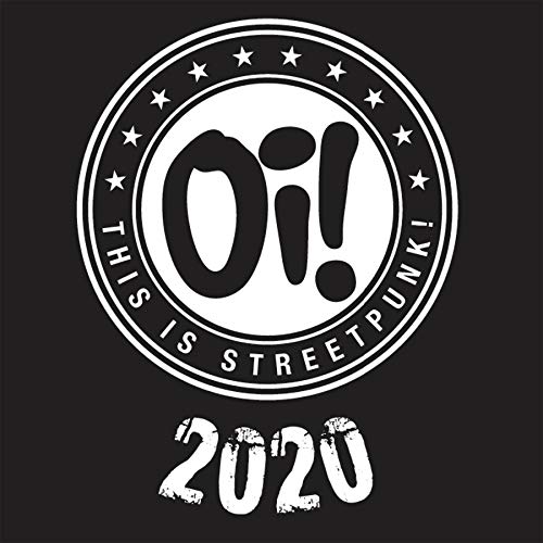 Black background with a white circular "Oi! This Is Streetpunk 2020" design.