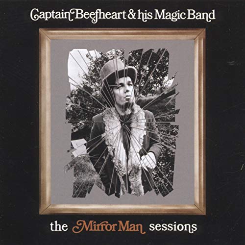 Captain Beefheart album cover: man in hat framed by shattered mirror.