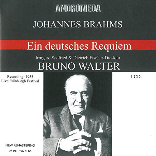 CD cover for Brahms’ “Ein Deutsches Requiem” featuring Bruno Walter’s portrait.