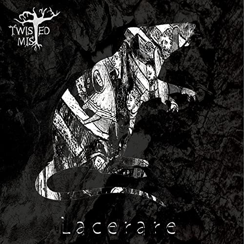 CD cover for Twisted Mist’s “Lacerare” featuring black and white sketched figures.