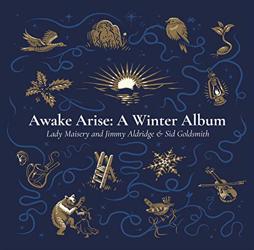 "Album cover with gold illustrations on dark blue background, titled 'Awake Arise: A Winter Album'."