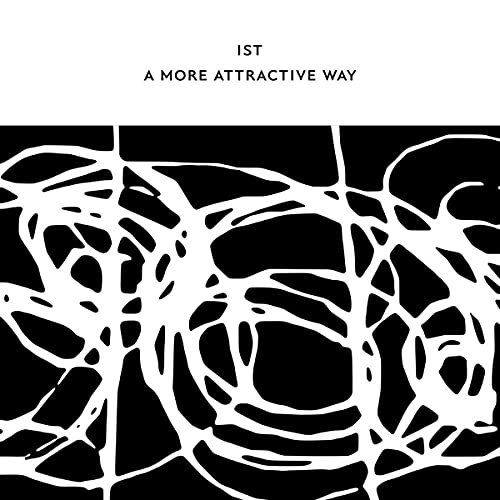 CD cover for "Ist - A More Attractive Way" with abstract black and white design.