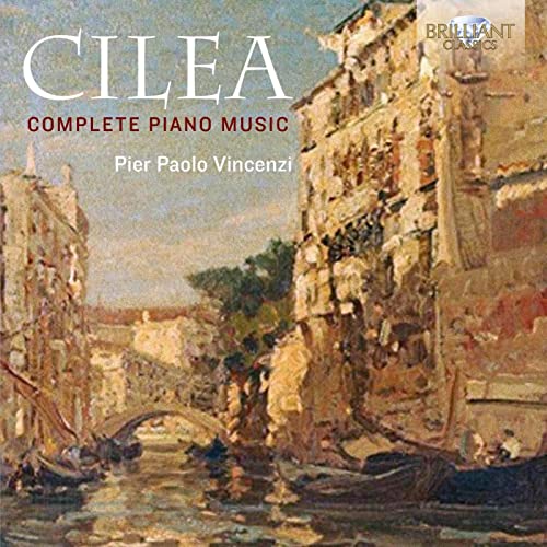 CD cover for Cilea’s complete piano music with a Venetian canal scene.