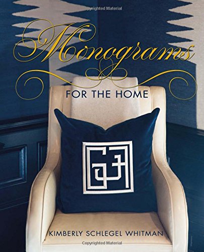 Monograms for the Home
