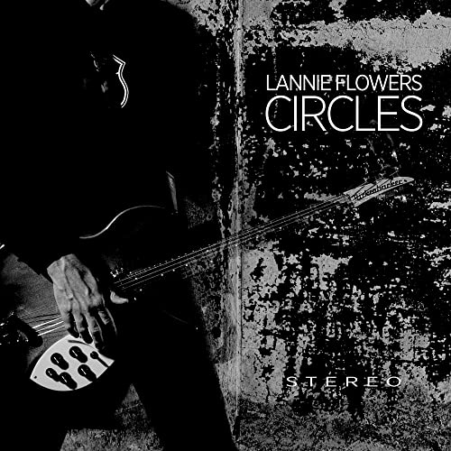 Lannie Flowers "Circles" vinyl record cover with a musician and guitar.