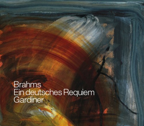 CD cover for Brahms’ “Ein Deutsches Requiem” with abstract painting.