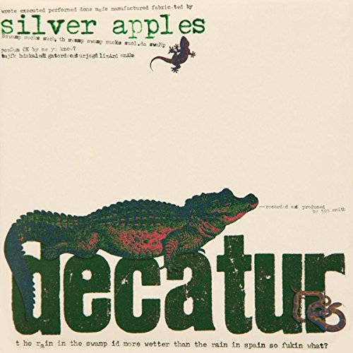Silver Apples’ “Decatur” vinyl album cover with alligator and lizard imagery.