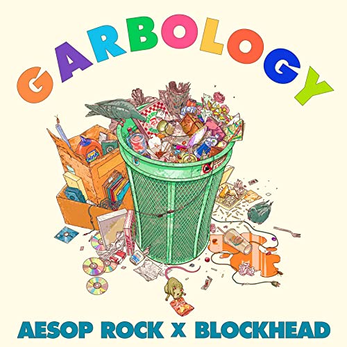 “GARBOLOGY” album cover: overflowing trash can illustration with Aesop Rock & Blockhead text.