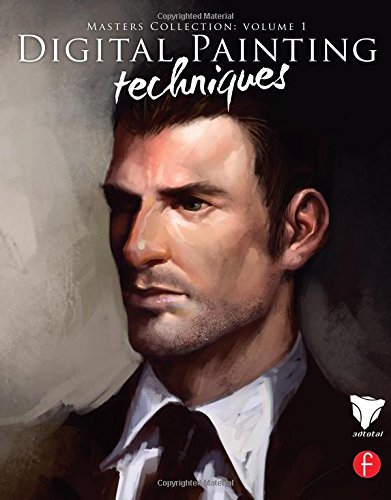 Digital Painting Techniques: Practical Techniques of Digital Art Masters: 01 (Digital Art Masters Series)