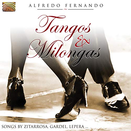 CD cover for Alfredo Fernando’s “Tangos & Milongas” featuring dancers’ legs.