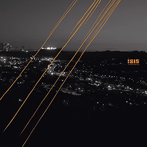 CD cover for Isis' "Temporal" featuring a city skyline and orange lines.
