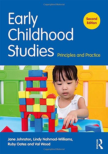 Early Childhood Studies: Principles and Practice