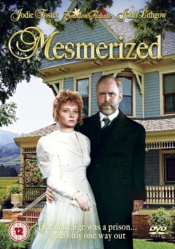 DVD cover for “Mesmerized” featuring Jodie Foster and John Lithgow.
