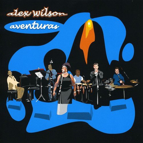CD cover for Alex Wilson’s “Aventuras” featuring a jazz band illustration.