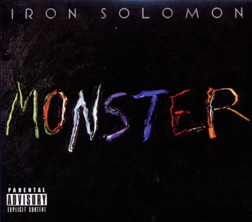 "Album cover with 'Iron Solomon' and 'Monster' in multicolored text on a black background."
