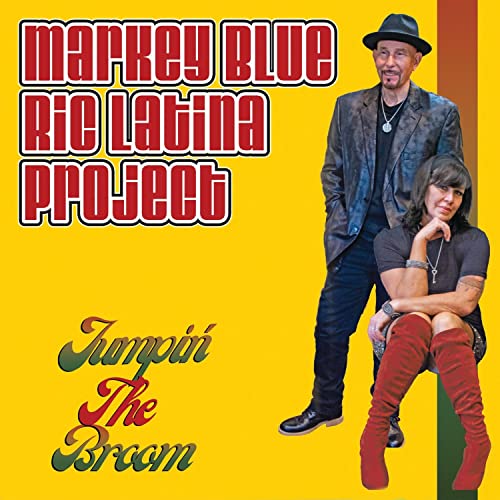 CD cover for Markey Blue Ric Latina Project’s “Jumpin’ The Broom,” featuring two people.