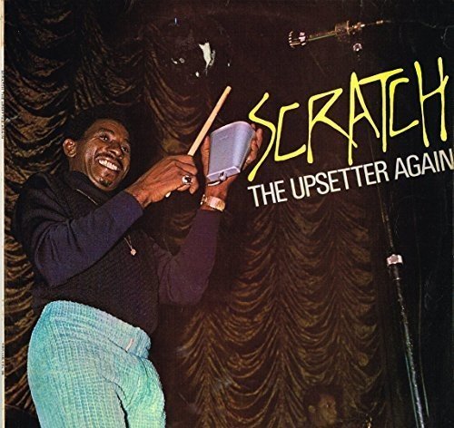 "Album cover with man holding drumsticks and metal box, 'Scratch the Upsetter Again' text."